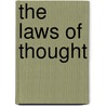 The Laws Of Thought by Alexander Robertson