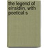 The Legend Of Einsidlin, With Poetical S