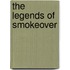 The Legends Of Smokeover
