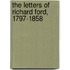The Letters Of Richard Ford, 1797-1858