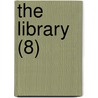 The Library (8) by Library Association