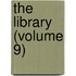The Library (Volume 9)