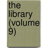 The Library (Volume 9) door Library Association