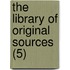 The Library Of Original Sources (5)