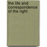 The Life And Correspondence Of The Right door the hon george pellew