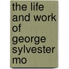 The Life And Work Of George Sylvester Mo door Wenley