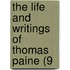 The Life And Writings Of Thomas Paine (9