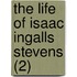 The Life Of Isaac Ingalls Stevens (2)