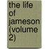 The Life Of Jameson (Volume 2)