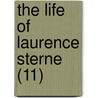 The Life Of Laurence Sterne (11) door Percy Hetherington Fitzgerald