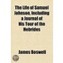The Life Of Samuel Johnson, Including A