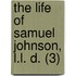 The Life Of Samuel Johnson, L.L. D. (3)