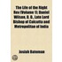 The Life Of The Right Rev (Volume 1); Da