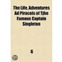 The Life, Adventures Ad Piraceis Of Tjhe