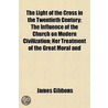 The Light Of The Cross In The Twentieth door James Gibbons