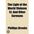 The Light Of The World (Volume 5); And O