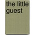 The Little Guest
