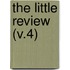 The Little Review (V.4)