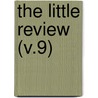 The Little Review (V.9) by John McKernan