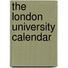 The London University Calendar door The London University Calendar