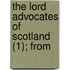 The Lord Advocates Of Scotland (1); From
