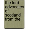 The Lord Advocates Of Scotland From The door Omond