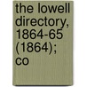 The Lowell Directory, 1864-65 (1864); Co door Samuel A. McPhetres