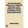 The Lyon In Mourning (Volume 1); Or, A C door Robert Forbes