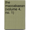 The Maccabaean (Volume 4, No. 1) by Zionist Organization of America