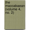 The Maccabaean (Volume 4, No. 2) door Zionist Organization of America