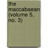 The Maccabaean (Volume 5, No. 3)