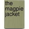 The Magpie Jacket door Nat Gould