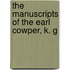 The Manuscripts Of The Earl Cowper, K. G