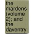 The Mardens (Volume 2); And The Daventry
