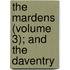 The Mardens (Volume 3); And The Daventry