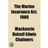 The Marine Insurance Act, 1906