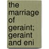 The Marriage Of Geraint; Geraint And Eni