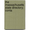 The Massachusetts State Directory; Conta door General Books