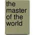 The Master Of The World