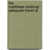 The Matthews-Northrup Adequate Travel-At door Matthews-Northrup Company