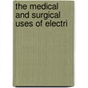 The Medical And Surgical Uses Of Electri door Rockwell