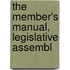 The Member's Manual, Legislative Assembl