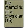 The Memoirs Of A Physician (15) door pere Alexandre Dumas