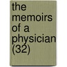 The Memoirs Of A Physician (32) door pere Alexandre Dumas