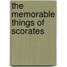 The Memorable Things Of Scorates door Xenofont