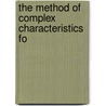 The Method Of Complex Characteristics Fo door Margaret R. Bledsoe