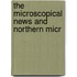 The Microscopical News And Northern Micr