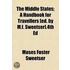 The Middle States; A Handbook For Travel