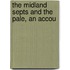 The Midland Septs And The Pale, An Accou