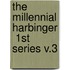 The Millennial Harbinger  1st Series V.3